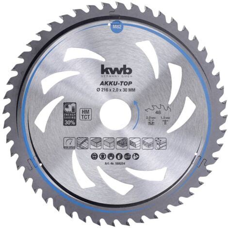 Kwb 588254 Lame De Scie Circulaire Au Carbure 216 X 30 X 1 3 Mm Nombre