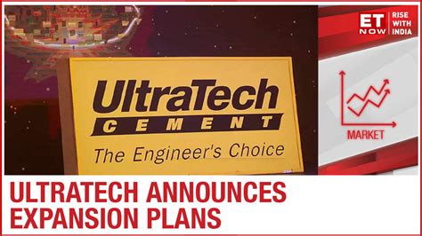 Ultratech Cement Unveils Ambitious Capacity Expansion Plans