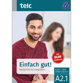 telc Einfach gut Deutsch für Integration A1 2 Kurs und Arbeitsbuch