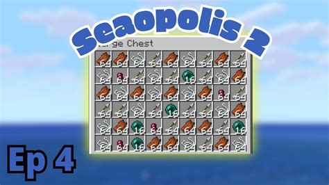 Seaopolis Ep Early Mob Farming Youtube