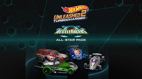 HOT WHEELS UNLEASHED 2 AcceleRacers All Star Pack HOT WHEELS