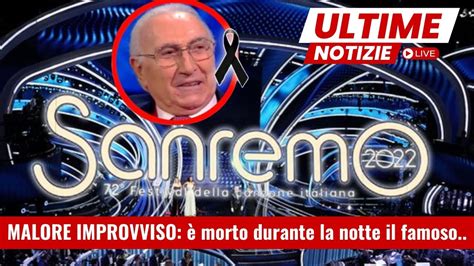 Malore Improvviso Morto Durante La Notte Il Famoso Cantante Youtube