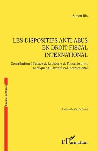 Les Dispositifs Anti Abus En Droit Fiscal De Martin Collet Grand