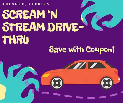 Coupon For Scream N Stream Drive Thru Halloween Haunt Orlando FL