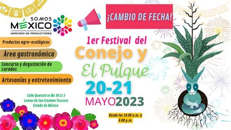 Prepara El Colmillo Ya Viene El 1er Festival Del Conejo Y El Pulque