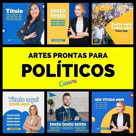 124 Artes Campanhas Políticas Templates Editáveis Com Canva Mercadolivre