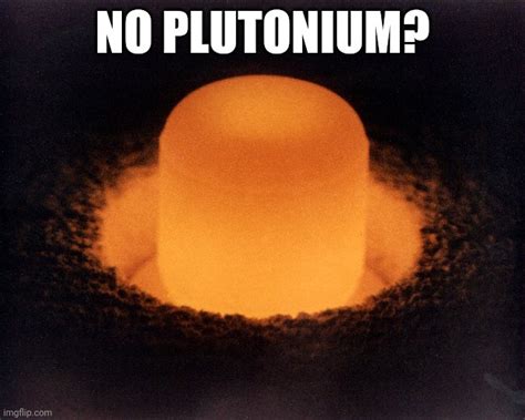 Image Tagged In Plutonium Sad Memes Imgflip