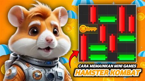 CARA MEMAINKAN MINI GAMES HAMSTER KOMBAT CARA MENDAPATKAN KUNCI