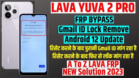 LAVA Yuva 2 Pro Frp Bypass Android 12 Update A To Z All Lava Mobile