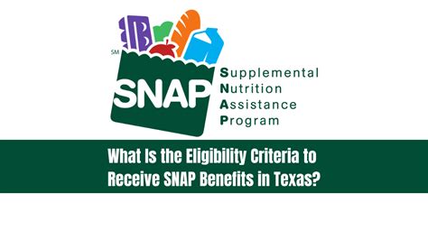 What Is The Eligibility Criteria To Receive SNAP Benefits In Texas