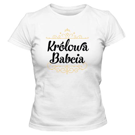 Koszulka damska KRÓLOWA BABCIA Tshirt Gallery