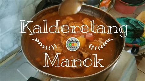 Kalderetang Manok Chicken Caldereta YouTube Music