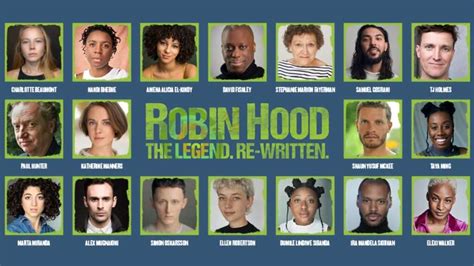 Casting Announced For Robin Hood The Legend Re Written At Regents