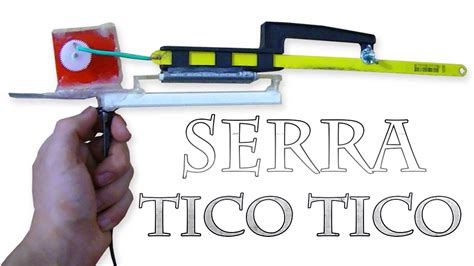 Como Fazer Uma Serrinha El Trica Tico Tico Youtube