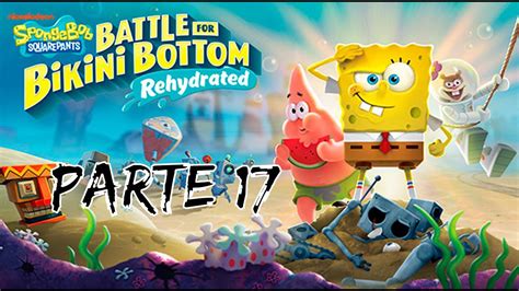 Bob Esponja Battle For Bikini Bottom Rehydrated Tumba Del Holand S