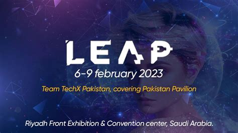 LEAP 2023 A Global Technology Event At Riyadh Covered By TechX