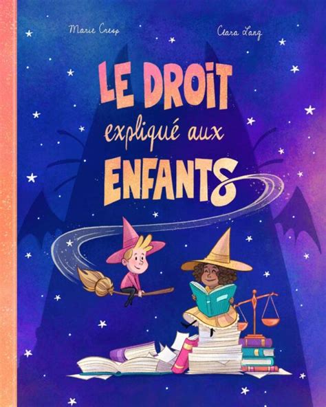 Le Droit expliqué aux enfants par Marie Cresp LaTDI