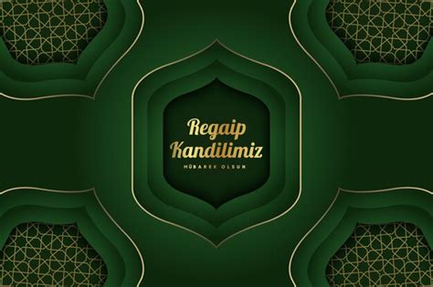 Regaip Kandili Mira Kandili Berat Kandili Kadir Gecesi Mevlid Kandili