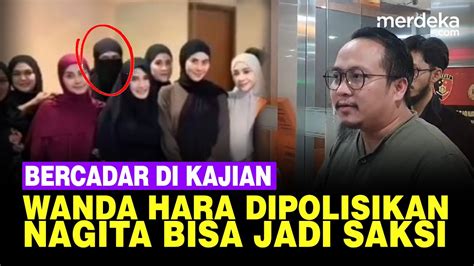 Wanda Hara Dipolisikan Bercadar Di Pengajian Ustaz Hanan Attaki Nagita