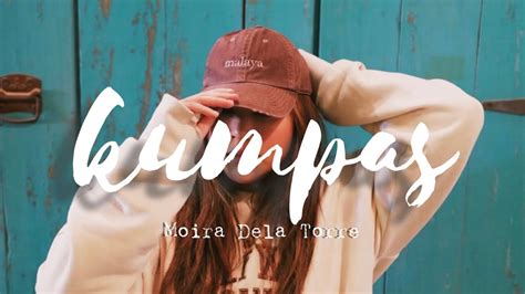 Moira Dela Torre Kumpas Lyric Video Youtube