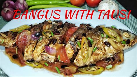 Bangus With Tausi Tochong Bangus Easy Recipe Youtube