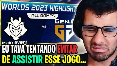 Absolut Assistindo Os Highlights De G Vs Geng Worlds Fase