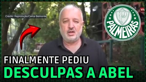 BELMONTE PEDE DESCULPAS AO ABEL FERREIRA YouTube