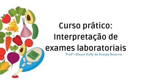 Curso Pr Tico Interpreta O De Exames Laboratoriais Online E Ao Vivo