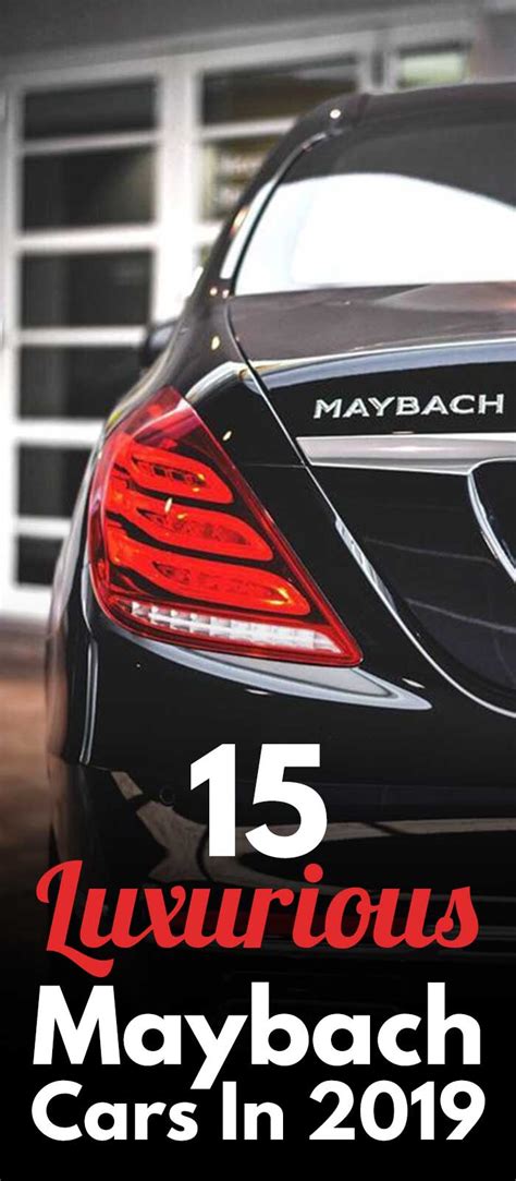 15 Luxurious Maybach Cars