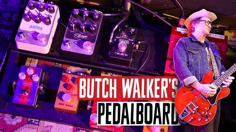 Butch Walker S Pedalboard Youtube