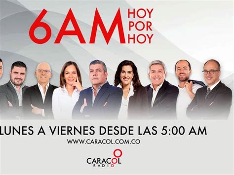 6am Hoy Por Hoy En Vivo 21 De Junio Siga El Programa En Caracol Radio