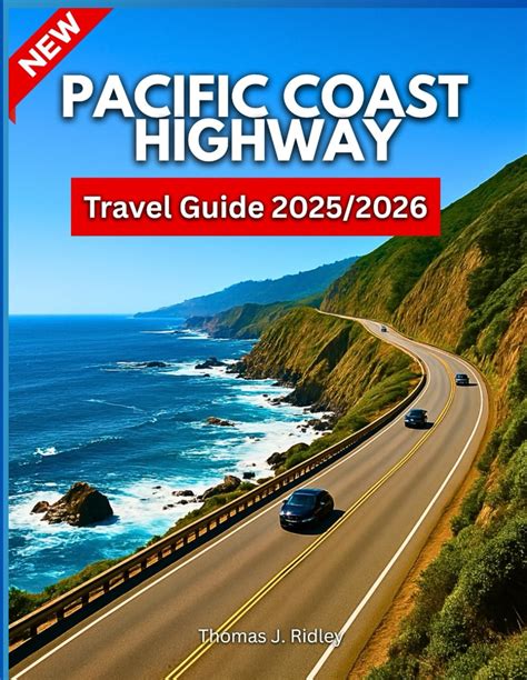 San Diego To Los Angeles The Ultimate Guide To Travel Traffic And Transformation On Californias Coastal Corridor