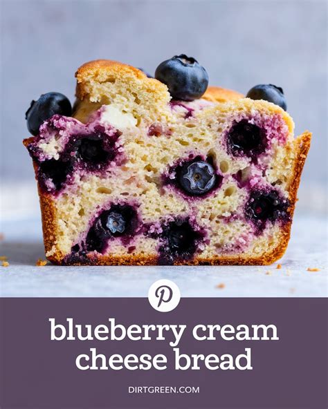 Blueberry Cream Cheese Bread Recipe: Sweet and Creamy