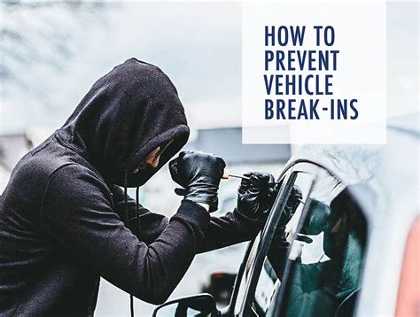 How To Prevent Car Break Ins