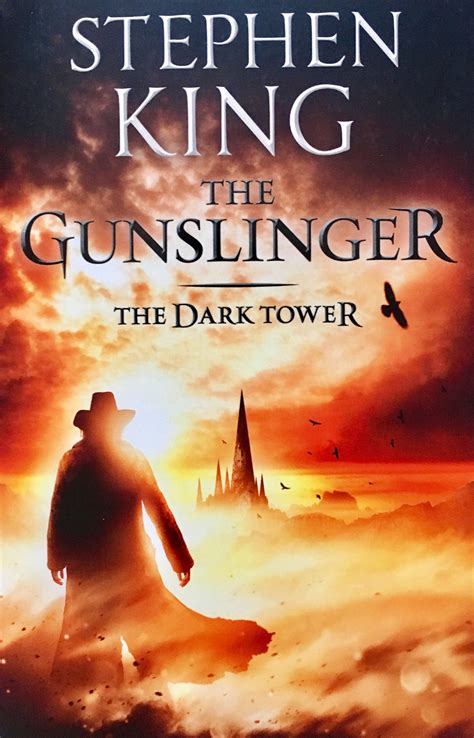 The Gunslinger Review The Dark Tower Written By Stephen King