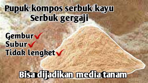 Cara Membuat Pupuk Kompos Dari Serbuk Kayu Cara Membuat Pupuk Kompos