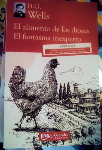 El Alimento De Los Dioses El Fantasma Inexperto Mercadolibre