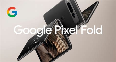 Google Pixel Fold Finally Goes Official With Preorders At A Staggering