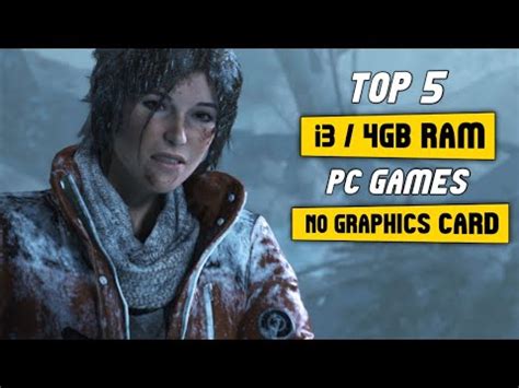 Top 5 Games For Intel I3 4GB RAM No Graphics Card 2024 YouTube