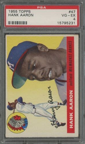 1955 Topps 47 Hank Aaron Milwaukee Braves HOF PSA 4 VG EX EBay