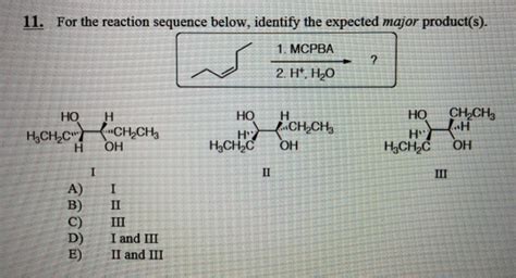 Solved For The Reaction Sequence Below Identify The Chegg