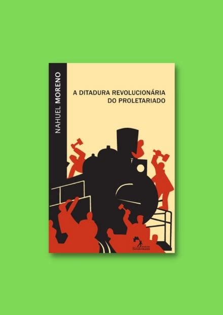 A Ditadura revolucionária do proletariado Editora Sundermann