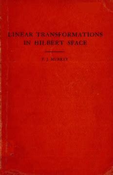 An Introduction To Linear Transformations In Hilbert Space PDF