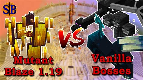 Mutant Blaze Vs Vanilla Bosses Minecraft Mob Battle Youtube