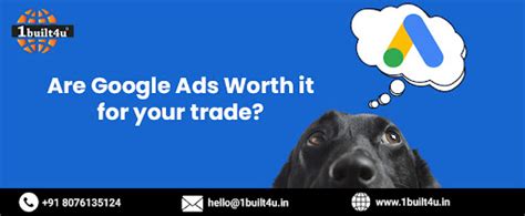 Are Google Ads Worth It For Your Trade PPC Agency In Delhi