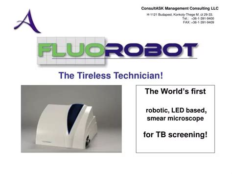 Ppt The World’s First Robotic Led Based Smear Microscope For Tb Screening Powerpoint