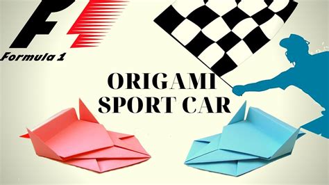 Origami SPORT CAR TOY How To Make An Origami Sport Car From Paper