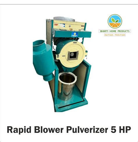 Ms Blower Pulverizer Hp Rapid Model Capacity To Kg Hr