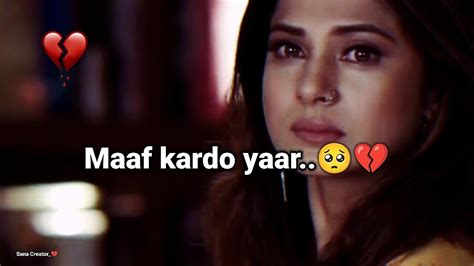 Maaf Kardo Yaar Lekin Ab💔🥺• Sad Status • Sad Girl Status • Sad