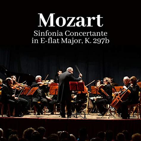 Reproducir Mozart Sinfonia Concertante In E Flat Major K B De